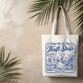 Take me to the Thrift Shop Tote Bag